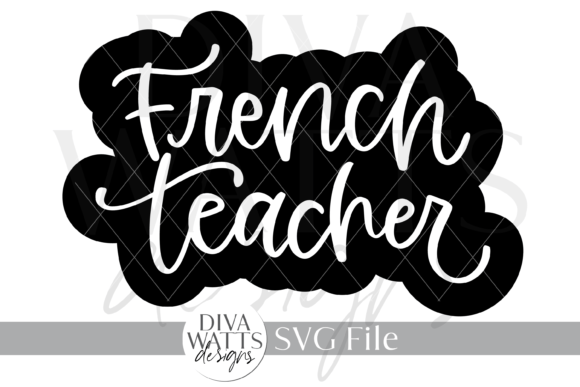 French Teacher Word Illustration SVG: A Guide to Elegant Educational Design