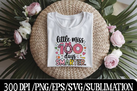 Little Miss 100 Days Smarter T-shirt, PNG: Celebrating Academic Milestones in Style